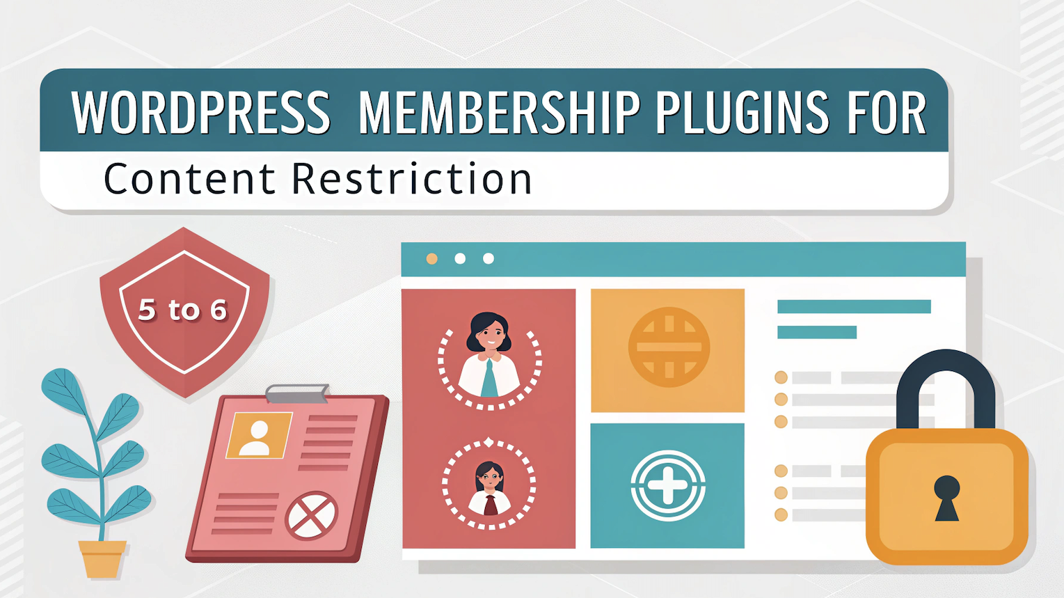 WordPress Membership Plugins for Content Restriction