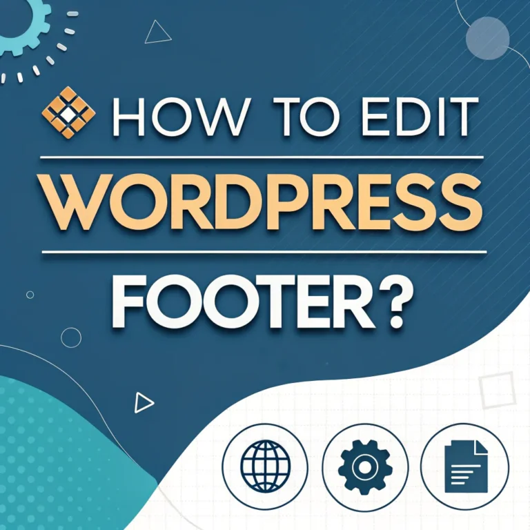 How to Edit WordPress Footer