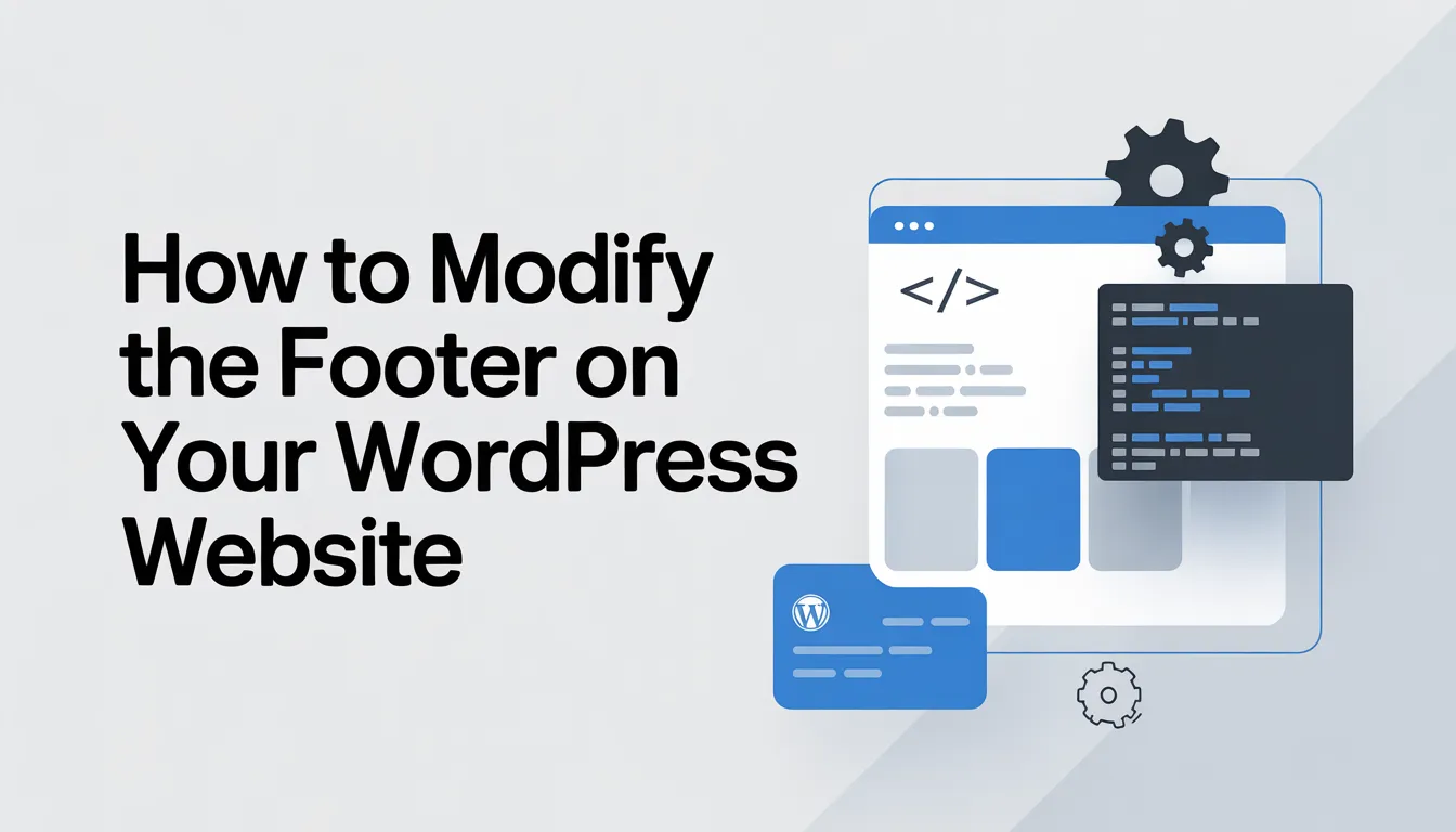 How to Modify the Footer on Your WordPress Website